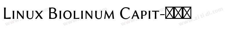 Linux Biolinum Capit字体转换